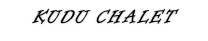 KUDU CHALET